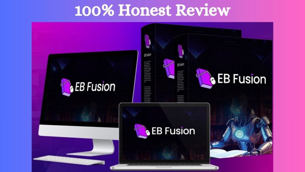 EBFusion Review