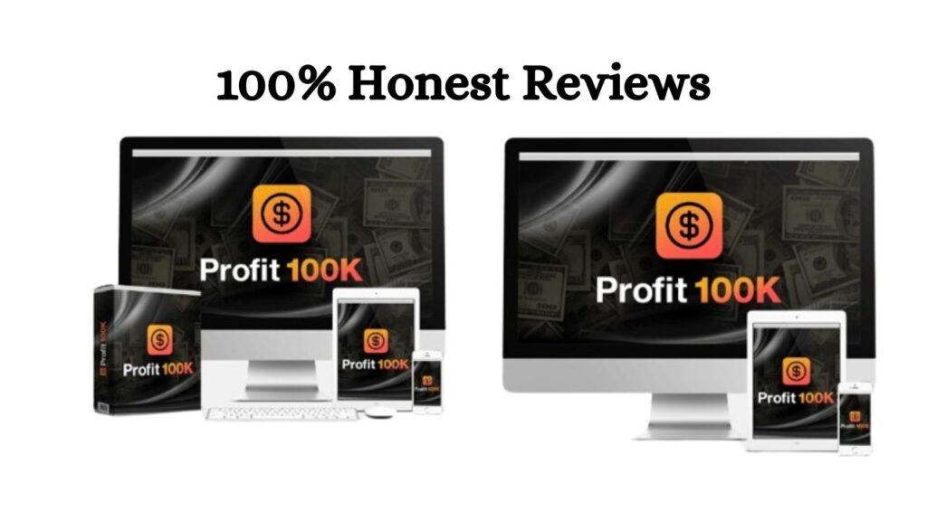 PROFIT 100K Review