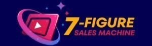 7-Figure Sales Machine Review