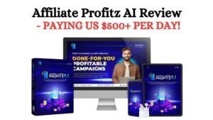 Affiliate Profitz AI Review