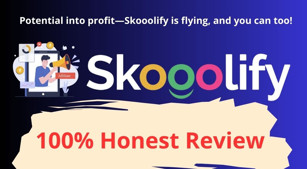 Skooolify Review