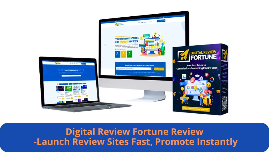 Digital Review Fortune Review: Launch Review Sites Fast, Promote Instantly