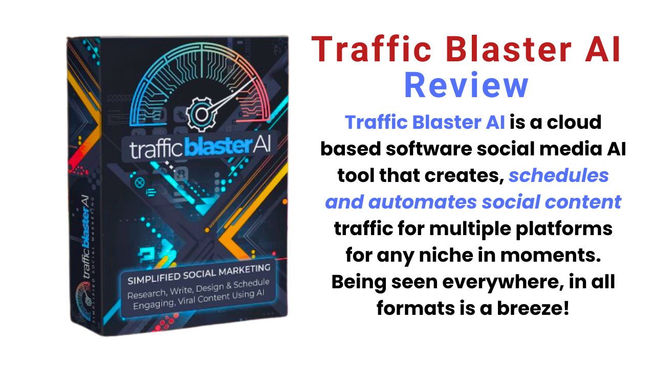 Traffic_Blaster_AI_Review