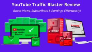 YouTube Traffic Blaster Review